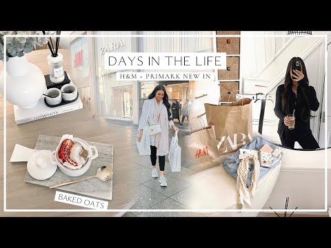 DAYS IN THE LIFE | H&M & PRIMARK NEW IN, BAKED OATS & HUGE HAUL!