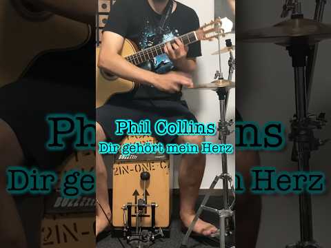 You‘ll be in my heart by Phil Collins. german version 😊 #acoustic #onemanband #philcollins #cajon