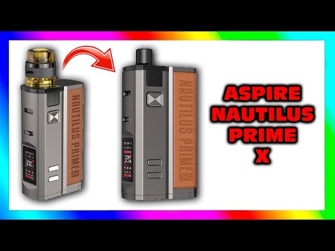 ASPIRE NAUTILUS PRIME X | FULL REVIEW