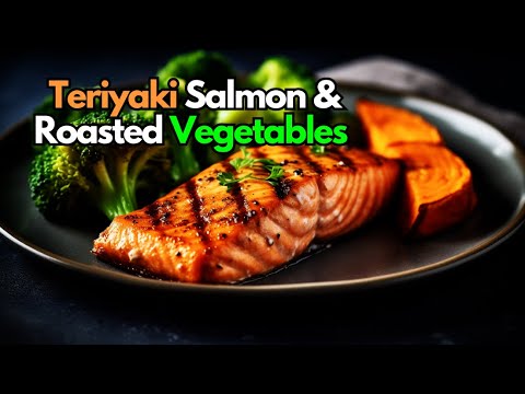 Teriyaki Salmon and Roasted Vegetables  #SubscribeNow