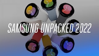 Samsung Galaxy Unpacked 2022 in 9 minutes