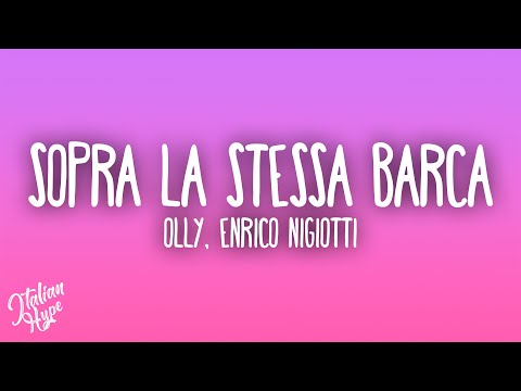 Olly, Enrico Nigiotti, JVLI - Sopra la stessa barca