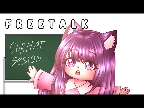 💜【Free Talk 】 Curhat bareng loli? 😭💕 Curah kan isi hati