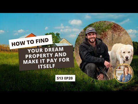 S13 E20: How to Find Your Dream Property and Make It Pay for Itself