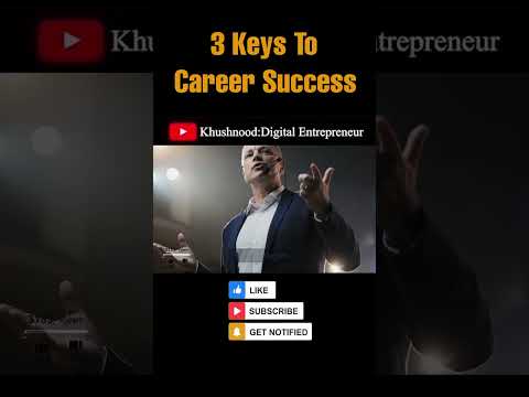 3 KEYS TO SUCCESS CAREER | VIRAL SHORT