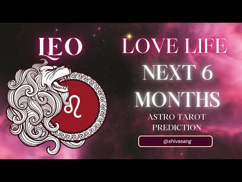 Leo सिंह राशि ♌ LOVE LIFE 💗 Next 6 Months 2025 🔮 Astrology Tarot Prediction