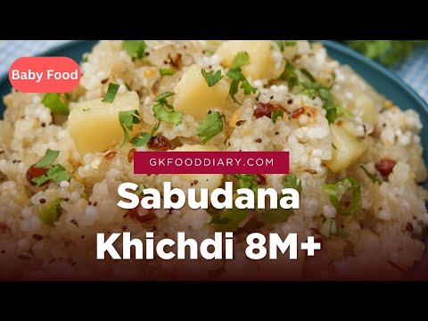 Sabudana Khichdi for Babies, Toddlers & Kids | 8 months+ Baby food (check notes for baby below 1 yr)