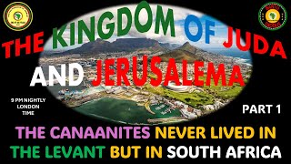 AFRICA IS THE HOLY LAND || THE CANAANITES NEVER LIVED IN THE LEVANT BUT IN SOUTH AFRICA PART 1