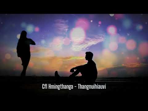 CFL HMINGTHANGA - THANGNUI HIAUVI