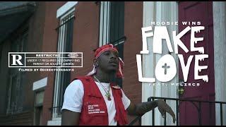 Moosie Wins - Fake Love ft. MelzSCB (Official Video)