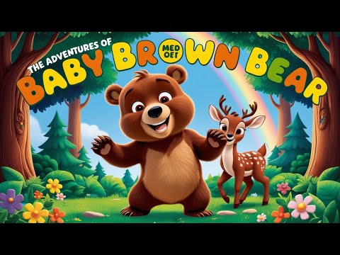 The Adventures of Baby Brown Bear 🐻 | Fun & Cute Forest Story for Kids