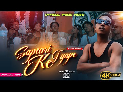 Saptari Ke Tyape - CP Poison ( Official Music Video ) Tharu Rap Song 2081