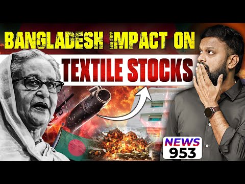 Bangladesh impact on Textile stocks