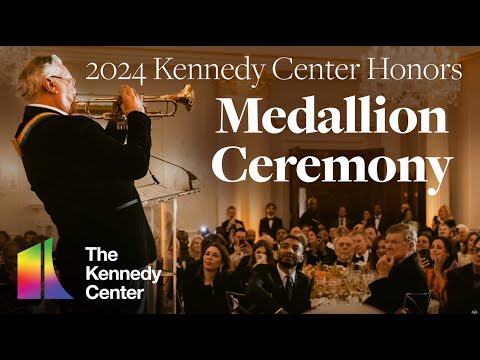 2024 Kennedy Center Honors Medallion Ceremony Highlights