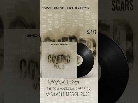 Scars Tom MacDonald Piano Cover Song | Smokin Ivories Covered Volume 2