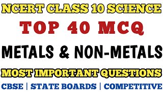 Best Mcq Class 10 Metals and Non-metals | NCERT Class 10 Chapter 3 | CBSE #mcq #mcqncert #class10mcq