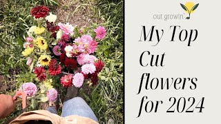 The best of the best for 2024, cut flowers edition! @outgrowin