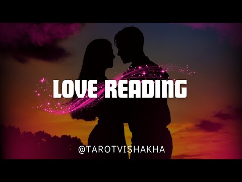 🌹LOVE GUIDANCE / PARTNER ENERGY♥️/TIMELESS READING💫💫💫