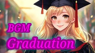 FreeBGM「Graduation」