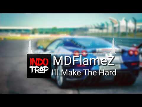 MDFlameZ - I'll Hit Them Hard [Indo Trap Release] (New Template)