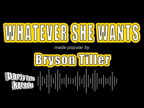 Bryson Tiller - Whatever She Wants (Karaoke Version)