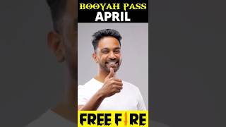 New April Booyah pass | free fire new April Booyah pass in free fire🔥😂