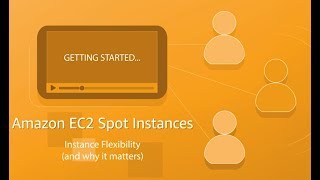 Amazon EC2 Spot Instances: Instance Flexibility and Why it Matters?