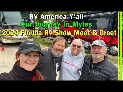 2024 FL RV Show Meet and Greet | Our Journey In Myles | RV America Y'all -Thurs-Jan 18-12:30pm-EP296