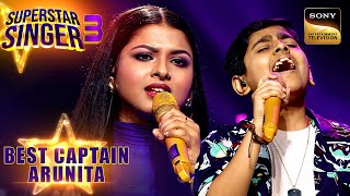 "Naina" पर Arunita-Atharv के Notes ने सबको किया Captivate | Superstar Singer 3 |Best Captain Arunita