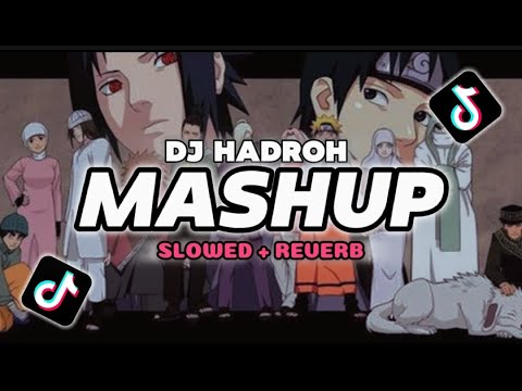 Dj MASHUP VERSI HADROH VIRAL | DJ VIRAL TIK TOK 2024 TERBARU