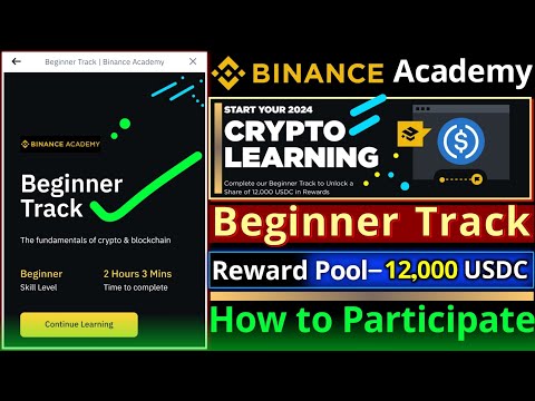 Binance Academy Course || Beginner Track || How to Complete the Quiz || USDC Reward