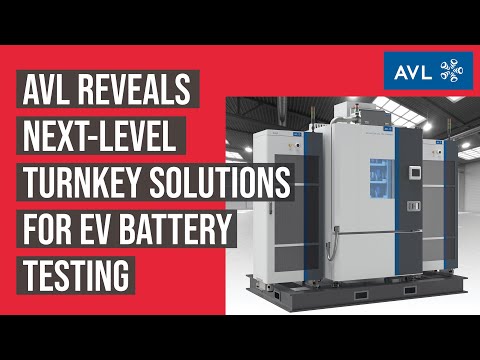 EV Battery Testing With Next-Level Turnkey Solutions From AVL