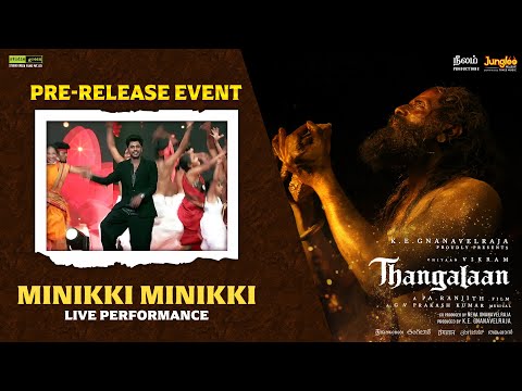 Minikki Minikki - Live Performance | Thangalaan Pre-Release Event LIVE | Chiyaan Vikram