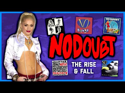 THE RISE & FALL OF NO DOUBT (was it Gwen's fault?)