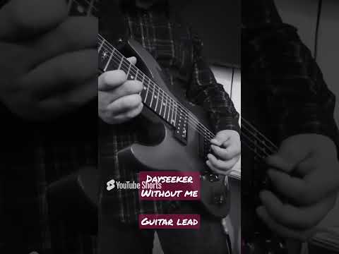 Dayseeker - Without Me #guitar #cover #dayseeker #rock #metal #shorts