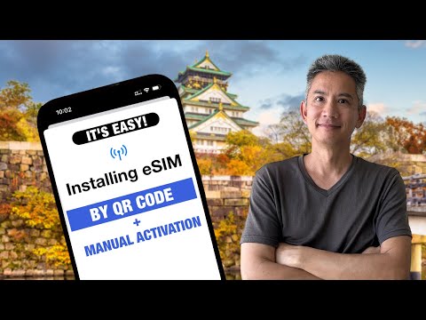 How to Activate eSIM By QR Code on iPhone & Tips for Traveling ( Android tips too! )