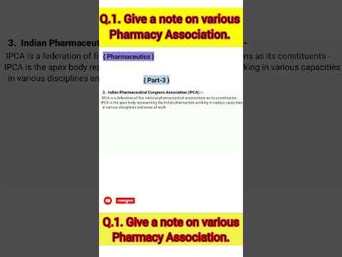 Give a note on various Pharmaceutical Association. | Part-3 | #Pharmaceutics #DPharm #shorts