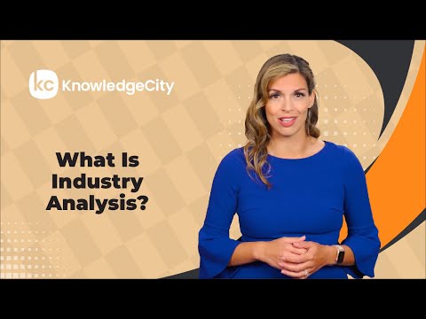 What Is Industry Analysis? | KnowledgeCity