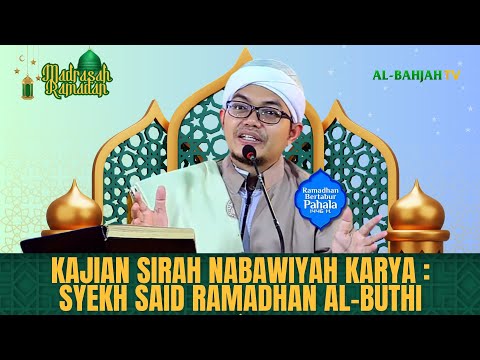 Madrasah Ramadhan ke-9: SIRAH NABAWIYAH | Ust. M. Saechu Lc., ME. | 09 Maret 2025