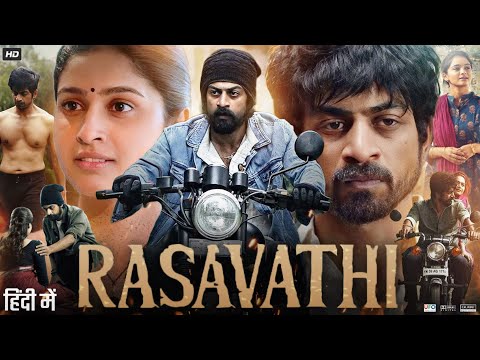 Rasavathi Full Movie in Hindi Dubbed | Arjun Das | Tanya Ravichandran | Rishikanth | Review & Facts