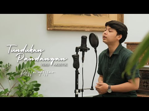 Raffa Affar - Tundukan Pandangan (Versi Akustik)