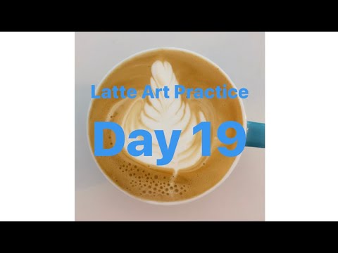 Latte Art Practice Day 19/ ラテアート練習記録 19日目/ 라떼 아트 연습 19 일차/ 第十九天拿铁艺术练习