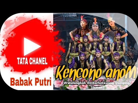 BABAK PUTRI // Jathilan Kencono Anom