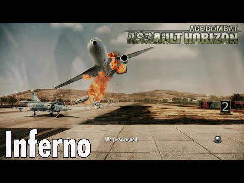 Mission 2: Inferno - Ace Combat Assault Horizon Commentary Playthrough