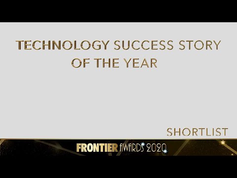 2020 Frontier Awards shortlist - Technology Success Story of the Year