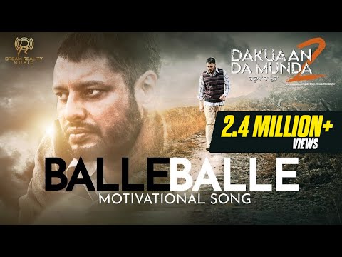 Balle Balle (Official Video)| Nachhatar Gill | Dakuaan Da Munda 2 | New Punjabi Song | 27th May 2022