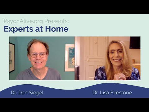 Experts at Home:  Dr. Dan Siegel on Keeping a Healthy Mind During Challenging Times