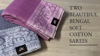 Detailed Video of 2 Beautiful Bengal Soft Cotton Sarees