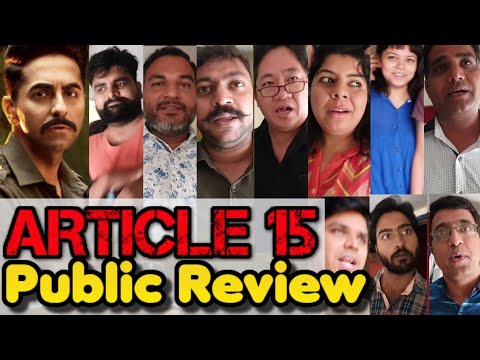 Article 15 (2019) Public Review Hindi Movie| Ayushmann Khurrana is it Based on Shocking True Events?