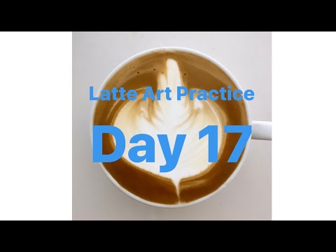 Latte Art Practice Day 17/ ラテアート練習記録 17日目/ 라떼 아트 연습 17 일차/ 第十七天拿铁艺术练习